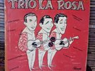TRIO LA ROSA