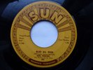 CARL PERKINS 45 'GLAD ALL OVER' USA SUN KILLER 1957 MEMPHIS ROCKABILLY VG