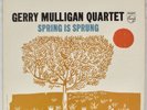 GERRY MULLIGAN QUARTET: Spring is Sprung US Philips DG Orig Jazz Vinyl LP