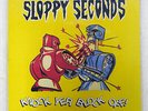 SLOPPY SECONDS KNOCK YER BLOCK OFF  TAANG  TAANG71 VINYL LP
