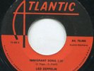 Led Zeppelin - Immigrant Song / Hey, Hey, What Can I Do (7