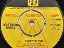 MATTHEW BONES - I Am The Pixi / Two Sugars - Uk 7