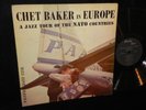 CHET BAKER IN EUROPE A JAZZ TOUR OF THE NATO COUNTRIES PACIFIC JAZZ RECORDS 1218