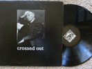 Crossed Out 1990-1993 Lp Rare Hardcore Punk Slap A Ham Records w/ Booklet