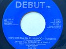 JAVIER Y ORQUESTA LA SIMPLE - Hipocresia En El Mundo - RARE SALSA GUAGUANCO 45