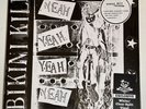 Yeah Yeah Yeah Yeah LP by Bikini Kill vinyl BK003 NEWBURY COMICS EXCLUSIVE SPLIT