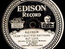 B A Rolfe I Can't Give You Anything But Love 78 PLAY GRADED Fully Tested