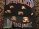 grateful dead in the dark (1987 Artista Vinyl) Og