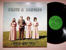 Bible Way Trio I Have A Longing Southern Gospel Christian Vinyl LP Record VG+