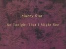 MAZZY STAR - So Tonight That I Might See (remastered) - Vinyl (LP)