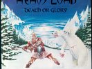 LP - Heavy Load  – Death Or Glory