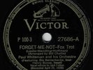 Paul Whiteman w/Bix, Bing 78 Forget Me Not /My Pet (Take 1) E- VICTOR 27686 SH3A