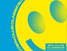 Various Artists 90s Club Classics (Vinyl) 12
