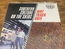 SOUTHERN CULTURE ON THE SKIDS Dirt Track Date TR020 Sterling LP Vinyl VG+ 1995