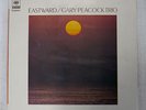 GARY PEACOCK TRIO EASTWARD CBS/SONY SONP-50237-J JAPAN VINYL LP