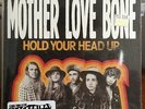 Mother Love Bone 'Hold Your Head Up' 7