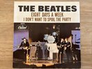 The Beatles Eight Days a Week / I Dont Want to Spoil the Party 5371 PS RARE