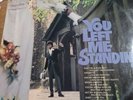YOU LEFT ME STANDING - 1969 Trojan Reggae Compilation LP Mono TTL-9