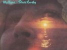 DAVID CROSBY: IF I COULD ONLY REMEMBER MY NAME [LP vinyl]