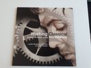 Paul McCartney  - WORKING CLASSICAL (original EU vinyl double LP - 1999)