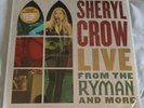 SHERYL CROW - Live from the Ryman (2021 Big Machine) 4x Vinyl - NEW