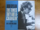 Bob Dylan The Times They Are A'Changing  / Like a Rolling Stone 7 inch RED vinyl