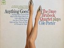 The Dave Brubeck Quartet - Anything Goes  The Dave Brubeck Quartet Plays Cole Po