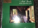Nick Drake Five Leaves Left EX Record 2000 Simply Vinyl 180g Reissue SVLP 163