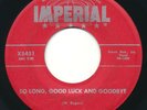 WELDON ROGERS - So Long, Good Luck And Goodbye IMPERIAL - Rockabilly 45 HEAR