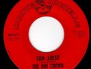 MOODY GARAGE JANGLE 45 - THE INN CROWD - SUN ARISE/YOU MUST BELIEVE ME - HEAR