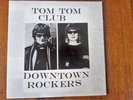Tom Tom Club – Downtown Rockers 12