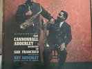 THE CANNONBALL ADDERLEY QUINTET: In San Francisco    Riverside/RLP12-311