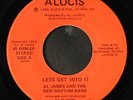 AL JAMES & NEW RHYTHM BAND: give me up turn me loose / lets get into it ALOCIS