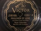2 Russ Columbo, Victor-22867, & 22861- 78RpmV+