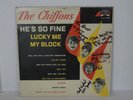 The Chiffons LP “He’s So Fine”   Laurie LLP 2018    AUTOGRAPHED.