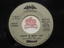 Ralfi Pagan – Make It With You / Make It With You, 45 RPM VG (7L)