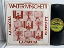 WALTER MARCHETTI La Caccia LP 1974 Cramps ORIG ITALIANLP Gatefold Cover NM-
