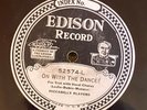 Edison (Electric) 52574 Piccadilly Players ON WITH DANCE   78 rpm Jazz 1928 E+