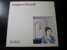 SUPERCHUNK FOOLISH LP RECORD