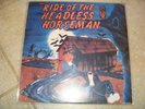 VINYL RECORD LP THE RIDE OF THE HEADLESS HORSEMAN HAUNTED HOUSE MUSIC LP/HHST