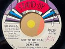 detroit modern soul boogie 7” DEMETRI Got To Be Real  Mp3 Stand-By 1981