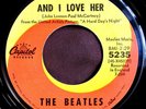 Beatles 45 And I Love Her Incredibly Rare Black “Subsidiary of…” Text 1969