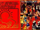 A VERY SPECIAL CHRISTMAS (VARIOUS) & DO THEY KNOW IT'S CHRISTMAS?  (12