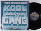KOOL & THE GANG Music Is The Message DE-LITE LP VG+ SHRINK i
