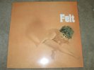 FELT - FELT - U.S. BLUES / PSYCH BAND - OFFICIAL ANAZITISI PRESSING