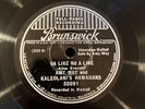 Hawaiian 78 RPM Brunswick 55091 Kaleolani’s Hawaiians Alvin Isaacs Steel Guitar