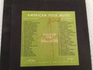 Folkways-American Folk Music-Ballads- RARE -2 LP Box Set FP 251-3T w inserts