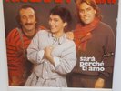 RICCHI E POVERI - LP - SARA PERCHE TI AMO