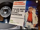 JOHNNY HALLYDAY - POUR MOI LA VIE / MA GUITARE - rare deutsche Philips 373256