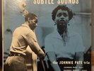 The Johnnie Pate Trio- Subtle Sounds LP GIG Records 1956 Mono Original VG